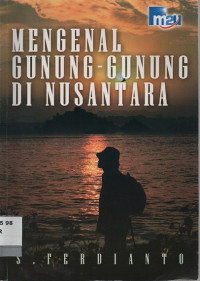 Image of Mengenal Gunung-Gunung Di Nusantara